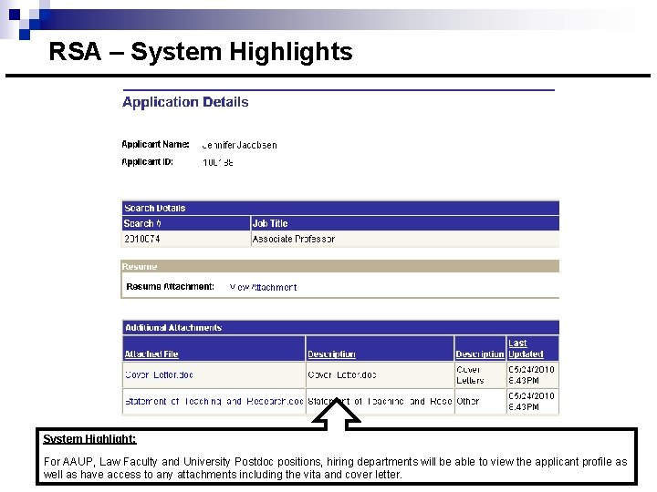 RSA – System Highlights System Highlight; For AAUP, Law Faculty and University Postdoc positions,