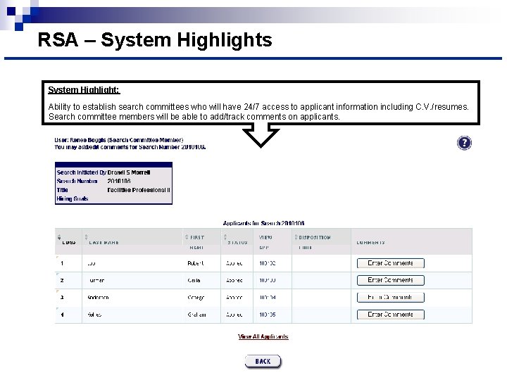 RSA – System Highlights System Highlight: Ability to establish search committees who will have