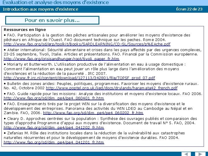 Évaluation et analyse des moyens d’existence Introduction aux moyens d’existence Écran 22 de 23