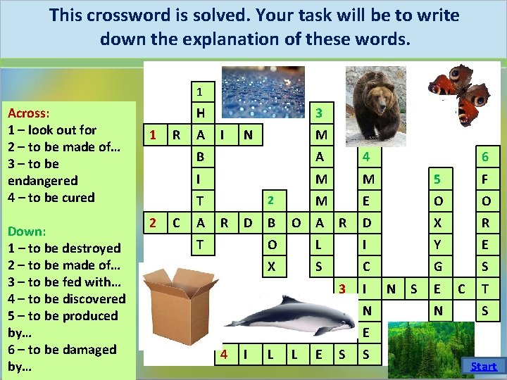 This crossword is solved. Your task will be to write down the explanation of