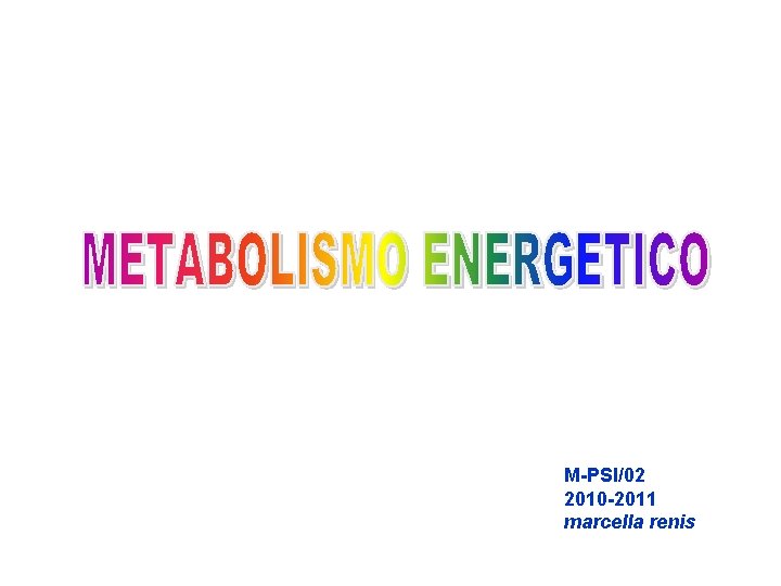 M-PSI/02 2010 -2011 marcella renis 
