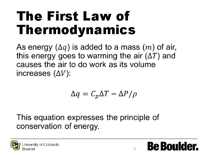 The First Law of Thermodynamics • 4 