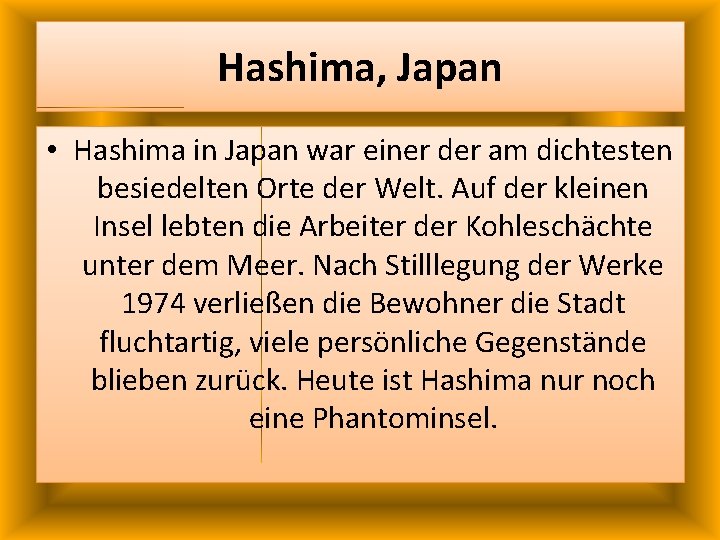 Hashima, Japan • Hashima in Japan war einer der am dichtesten besiedelten Orte der Hashima, Japan • Hashima in Japan war einer der am dichtesten besiedelten Orte der