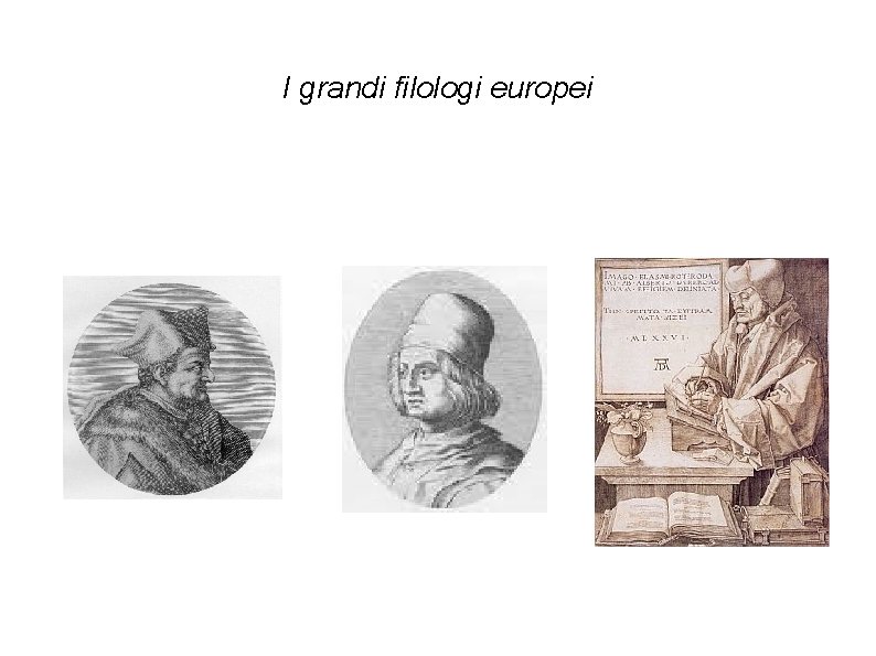 I grandi filologi europei 