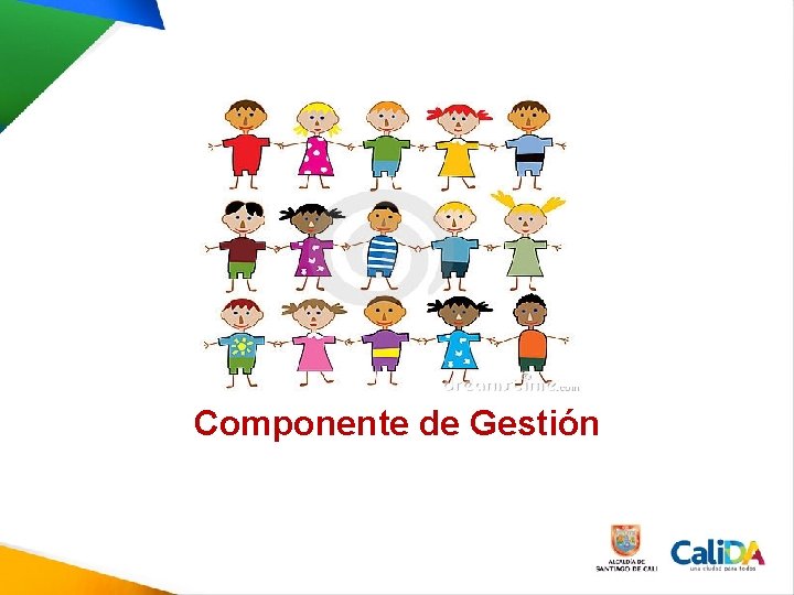 Componente de Gestión Componente de Gestión