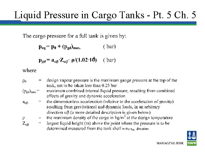 Liquid Pressure in Cargo Tanks - Pt. 5 Ch. 5 