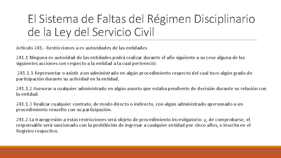 El Sistema de Faltas del Régimen Disciplinario de la Ley del Servicio Civil Artículo