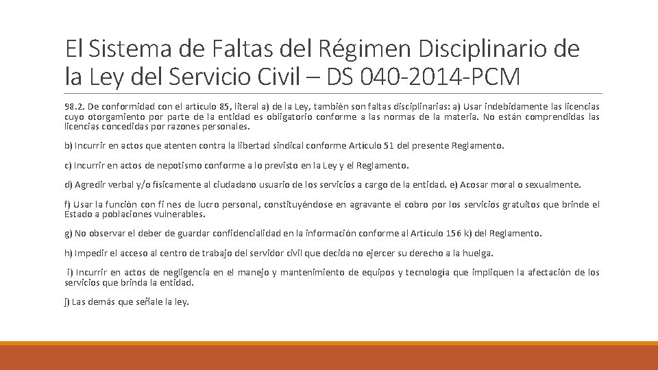 El Sistema de Faltas del Régimen Disciplinario de la Ley del Servicio Civil –