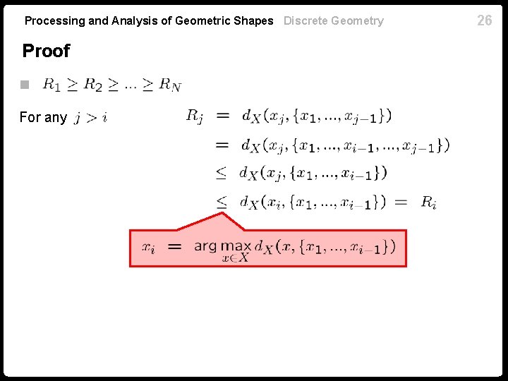 Processing and Analysis of Geometric Shapes Discrete Geometry Proof n For any 26 