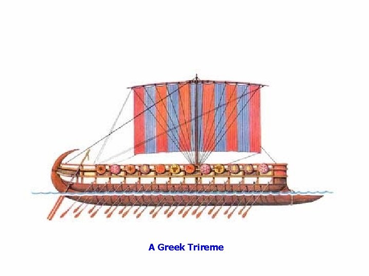 A Greek Trireme 