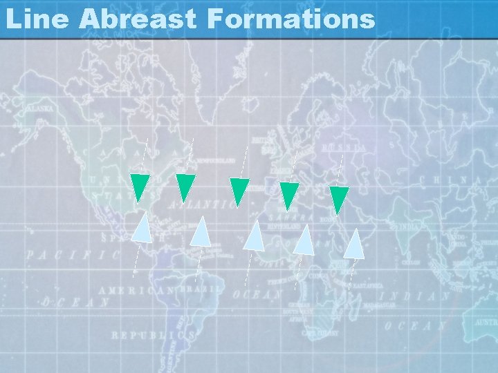 Line Abreast Formations 