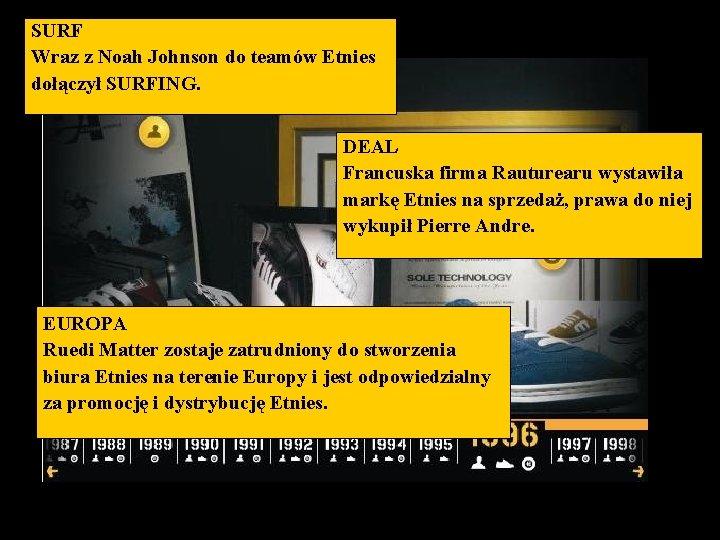 SURF Wraz z Noah Johnson do teamów Etnies dołączył SURFING. DEAL Francuska firma Rauturearu