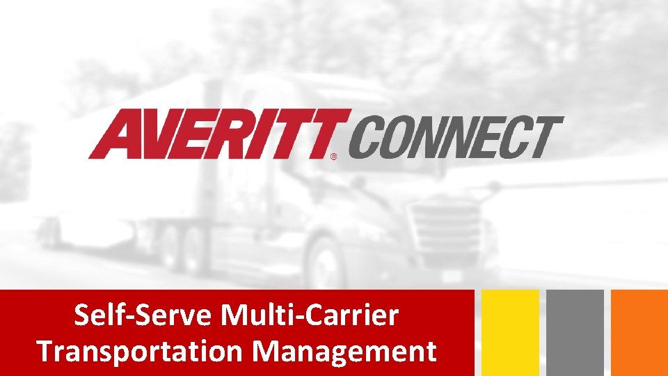 Self-Serve Multi-Carrier Transportation Management 