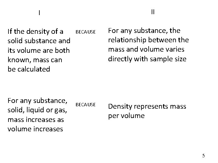 II I If the density of a solid substance and its volume are both II I If the density of a solid substance and its volume are both