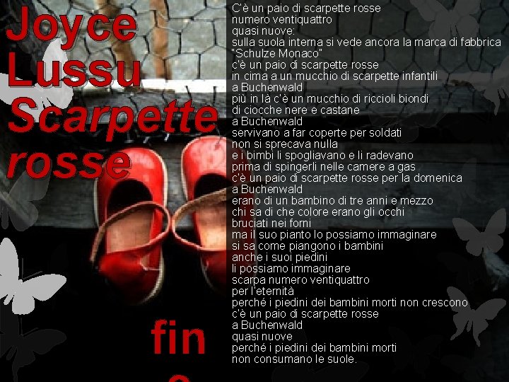 Joyce Lussu Scarpette rosse fin C’è un paio di scarpette rosse numero ventiquattro quasi Joyce Lussu Scarpette rosse fin C’è un paio di scarpette rosse numero ventiquattro quasi