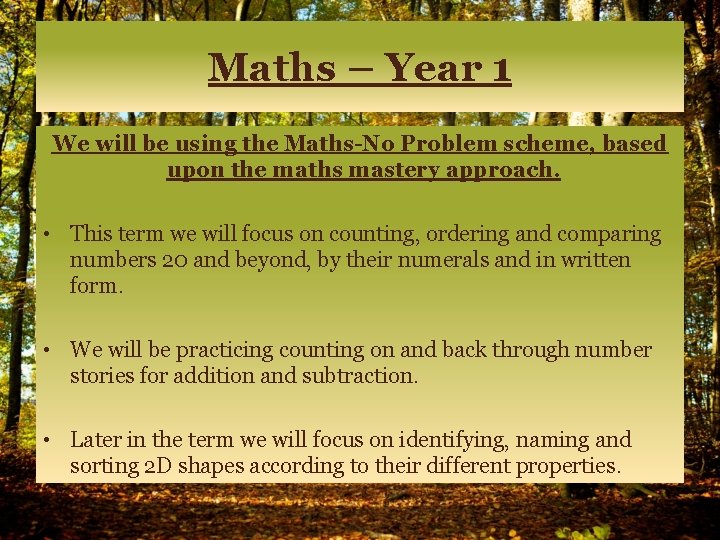 Maths – Year 1 We will be using the Maths-No Problem scheme, based upon