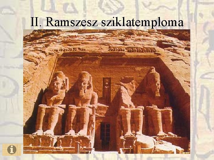 II. Ramszesz sziklatemploma II. Ramszesz sziklatemploma