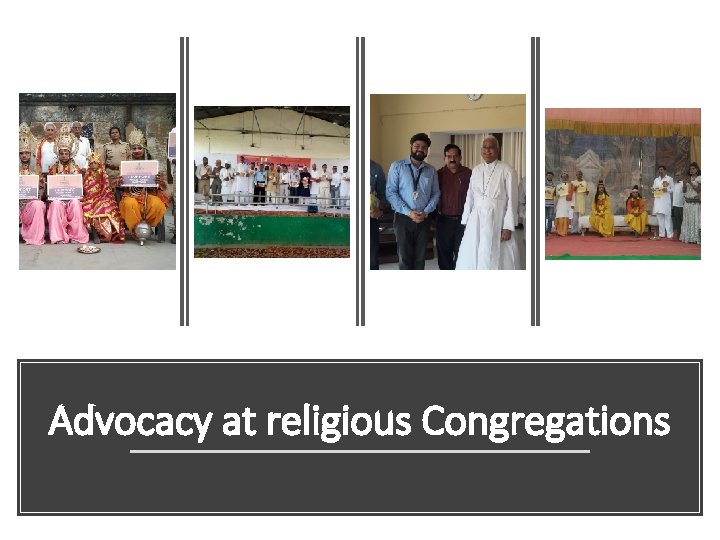 Advocacy at religious Congregations 