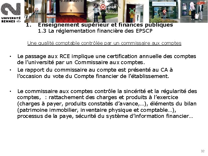 1. Enseignement supérieur et finances publiques 1. 3 La réglementation financière des EPSCP Une