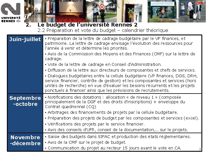 2. Le budget de l’université Rennes 2 2. 2 Préparation et vote du budget