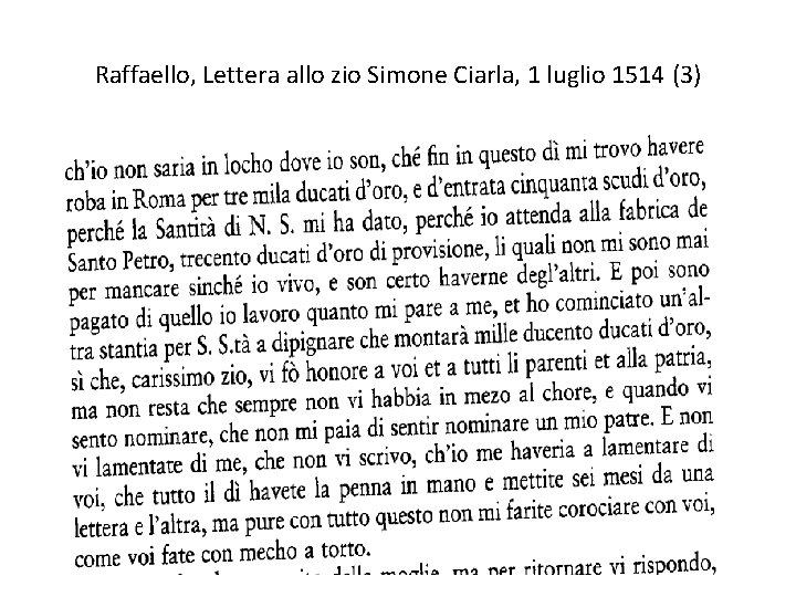 Raffaello, Lettera allo zio Simone Ciarla, 1 luglio 1514 (3) 