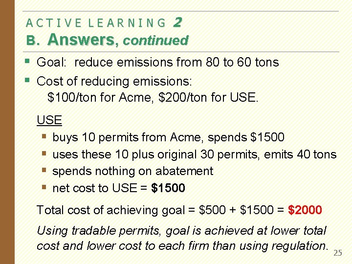 2 B. Answers, continued ACTIVE LEARNING § Goal: reduce emissions from 80 to 60 2 B. Answers, continued ACTIVE LEARNING § Goal: reduce emissions from 80 to 60