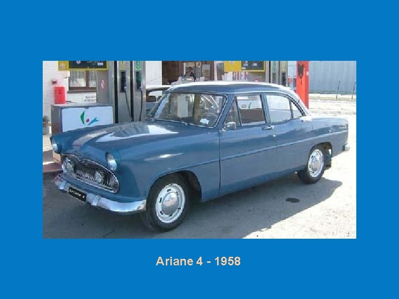 Ariane 4 - 1958 