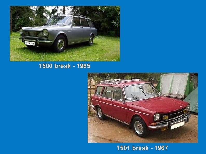 1500 break - 1965 1501 break - 1967 