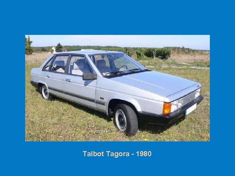 Talbot Tagora - 1980 