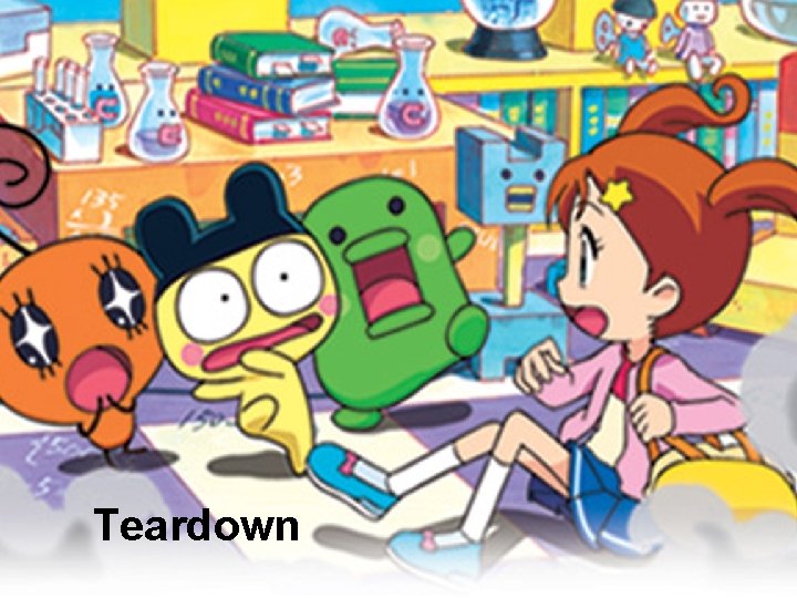 Teardown 