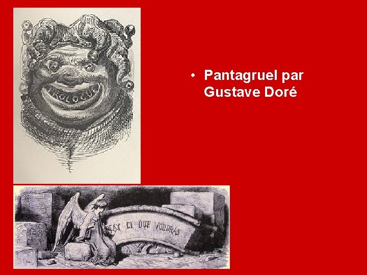  • Pantagruel par Gustave Doré 