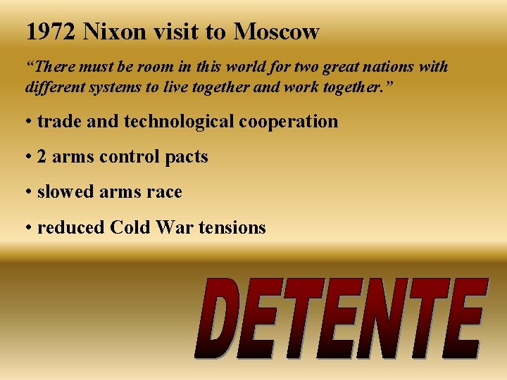 1972 Nixon visit to Moscow “There must be room in this world for two 1972 Nixon visit to Moscow “There must be room in this world for two