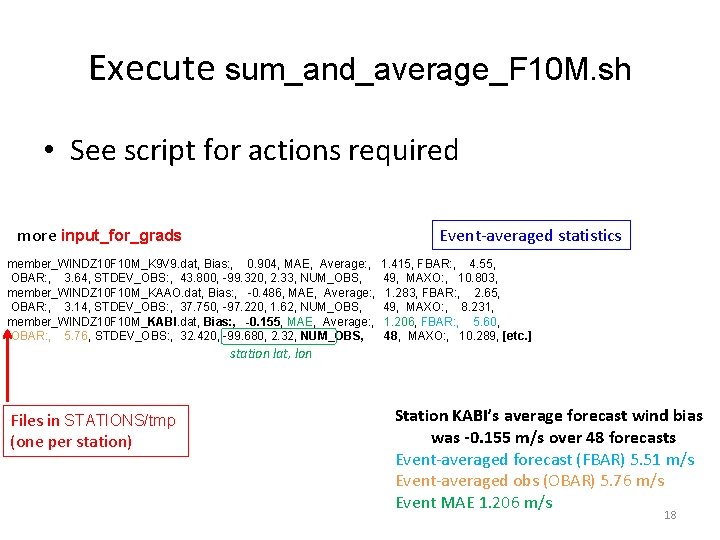 Execute sum_and_average_F 10 M. sh • See script for actions required more input_for_grads Event-averaged