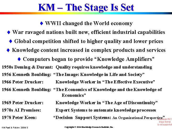 KM – The Stage Is Set WWII changed the World economy War ravaged nations