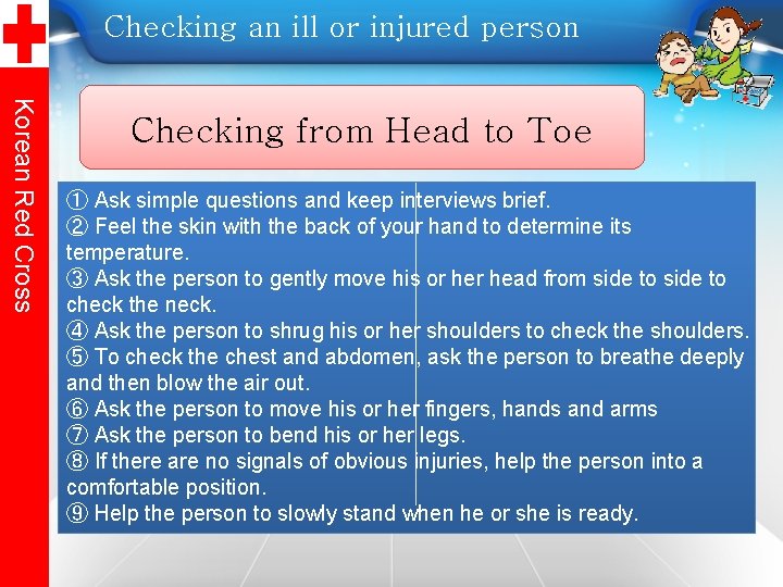 Checking an ill or injured person Korean Red Cross Checking from Head to Toe