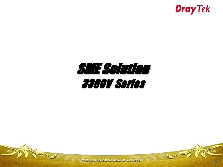 SME Solution 3300 V Series 3 