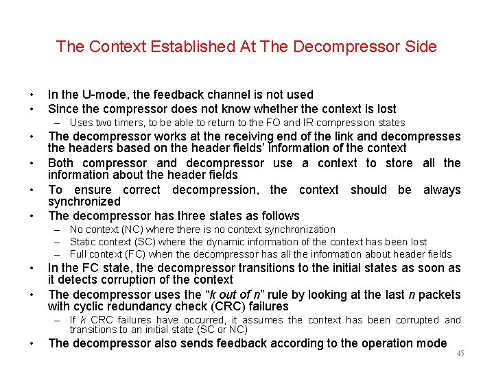 The Context Established At The Decompressor Side • • In the U-mode, the feedback