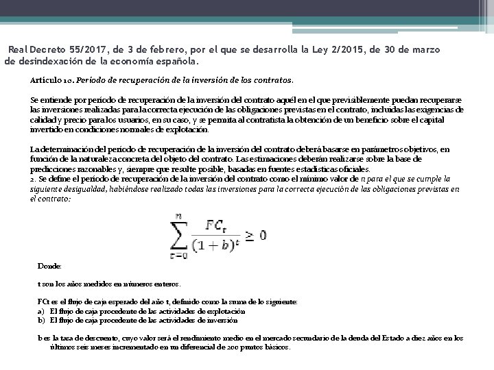 Real Decreto 55/2017, de 3 de febrero, por el que se desarrolla la Ley