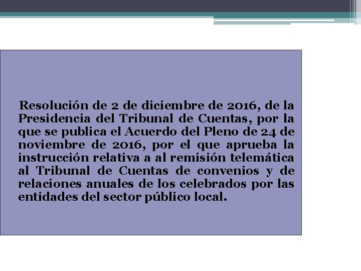 Resolución de 2 de diciembre de 2016, de la Presidencia del Tribunal de Cuentas,