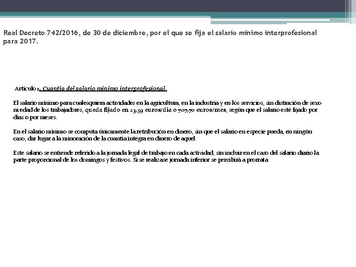 Real Decreto 742/2016, de 30 de diciembre, por el que se fija el salario