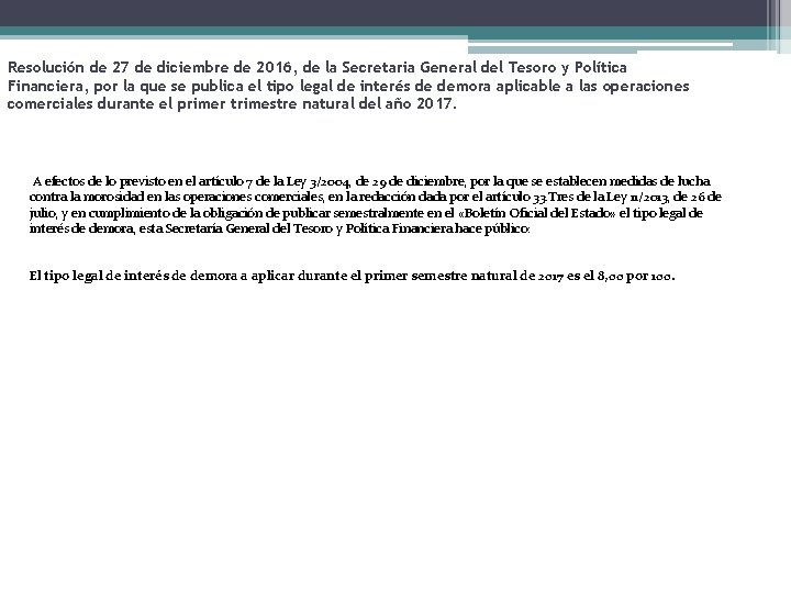 Resolución de 27 de diciembre de 2016, de la Secretaria General del Tesoro y