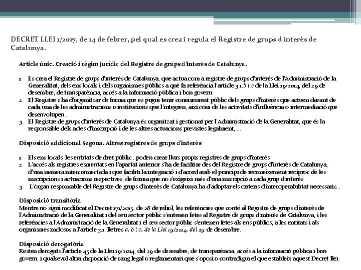 DECRET LLEI 1/2017, de 14 de febrer, pel qual es crea i regula el