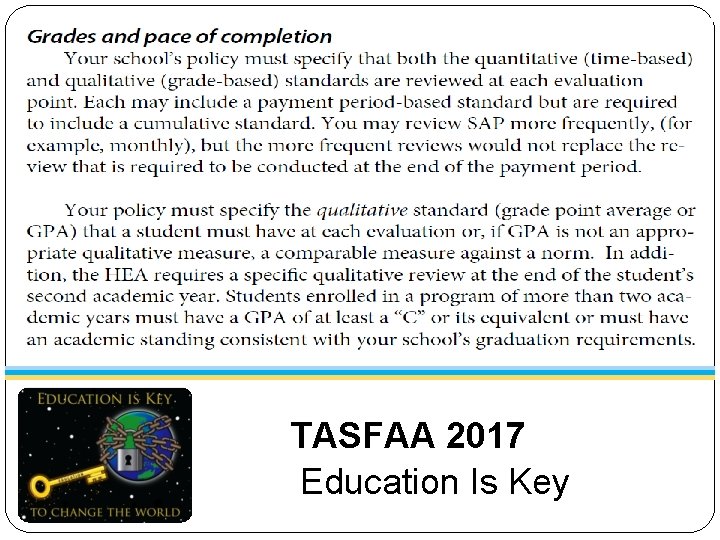 TASFAA 2017 Education Is Key 