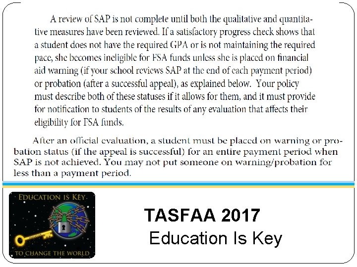 TASFAA 2017 Education Is Key 