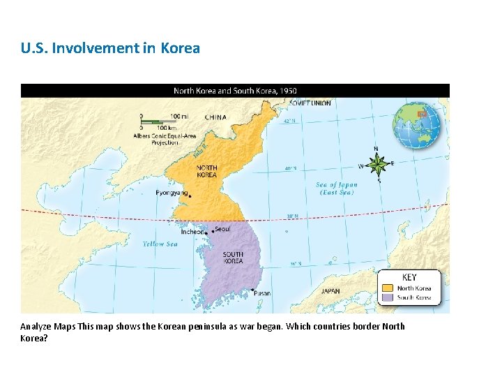 U. S. Involvement in Korea Analyze Maps This map shows the Korean peninsula as