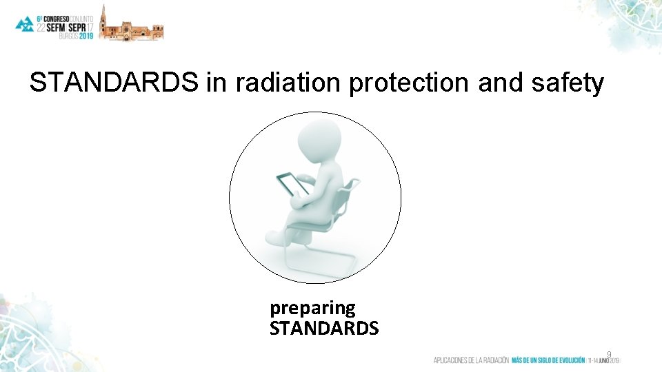 STANDARDS in radiation protection and safety preparing STANDARDS 9 