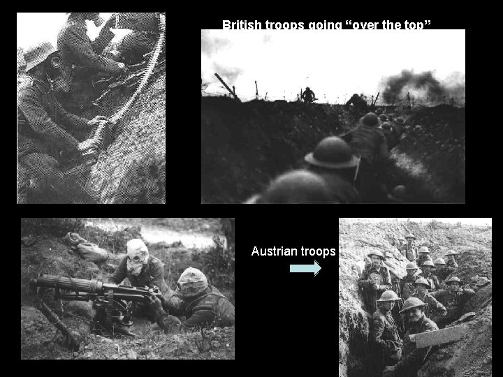 British troops going “over the top” Austrian troops 