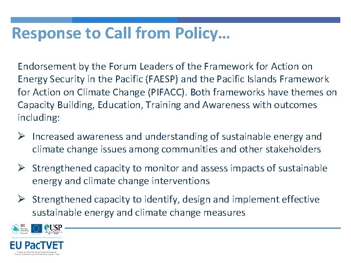 Response to Call from Policy… Endorsement by the Forum Leaders of the Framework for Response to Call from Policy… Endorsement by the Forum Leaders of the Framework for