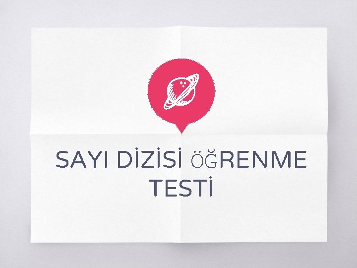 SAYI DİZİSİ ÖĞRENME TESTİ 