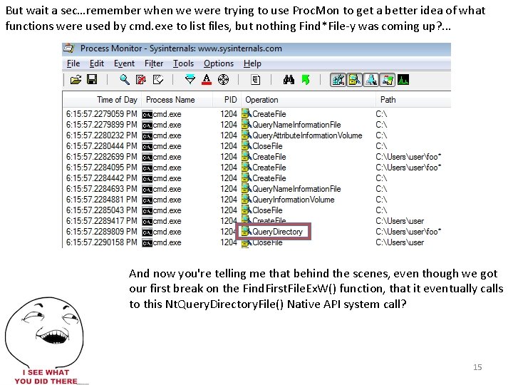 But wait a sec…remember when we were trying to use Proc. Mon to get But wait a sec…remember when we were trying to use Proc. Mon to get